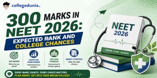 300 Marks in NEET 2026: Expected Rank and College Chances